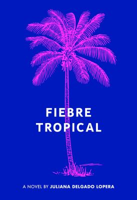 Image for Fiebre Tropical