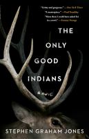 Image for "The Only Good Indians"