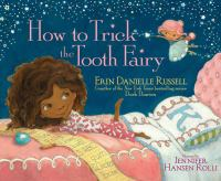Image for "How to Trick the Tooth Fairy"
