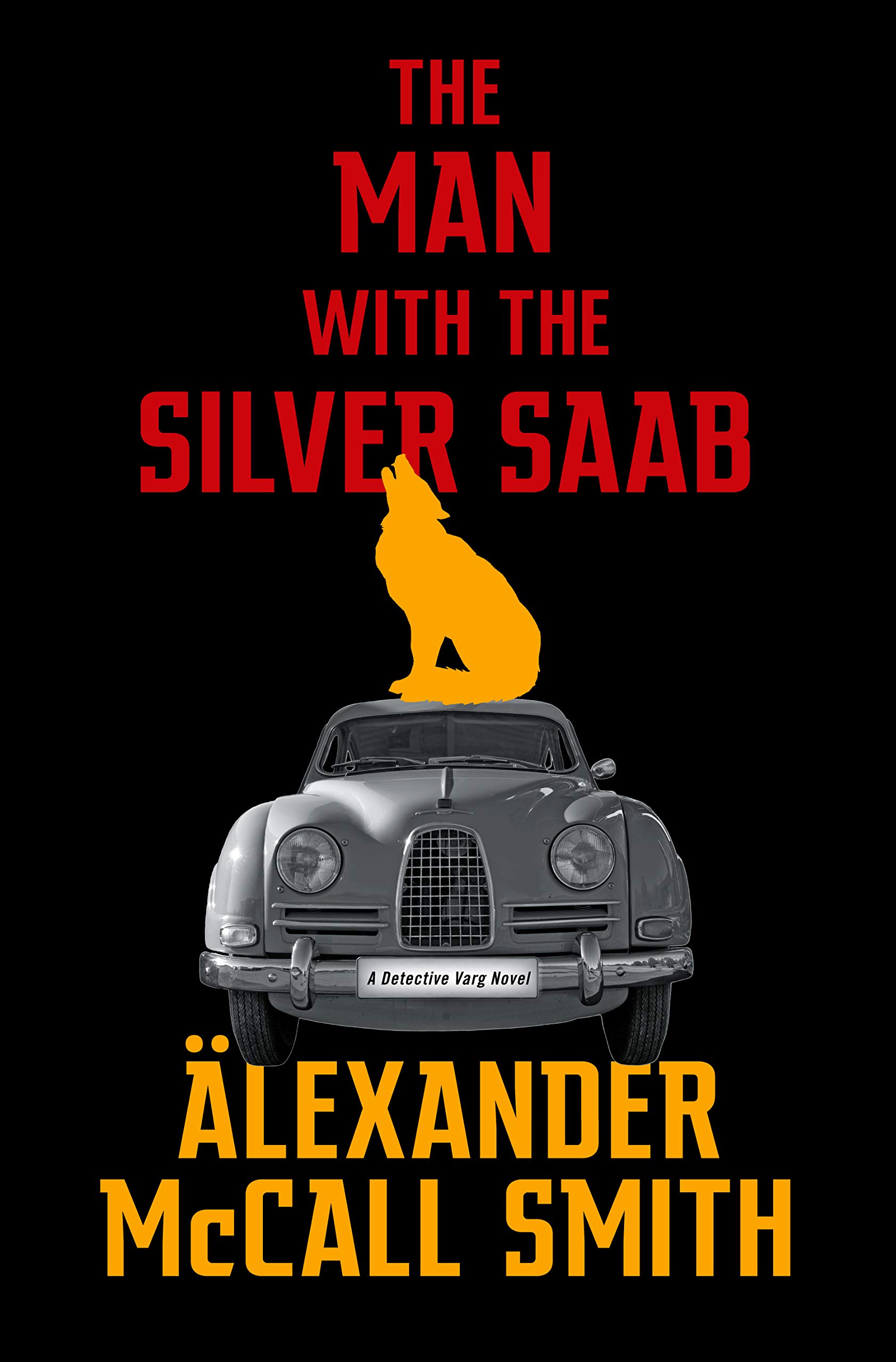Image for "The Man in the Silver Saab"