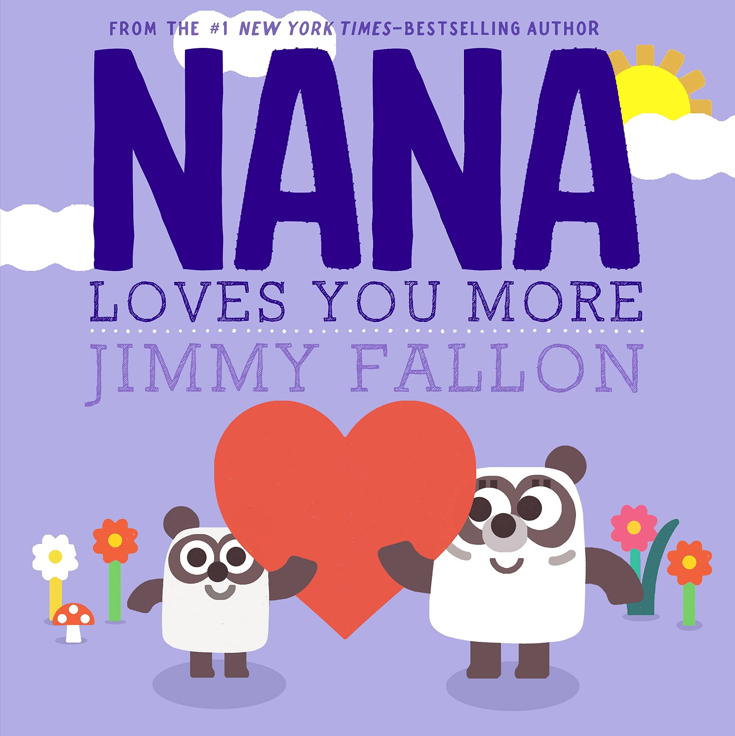 Image for "Nana Loves You More"