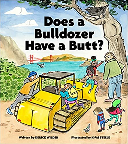 Image for "Does a Bulldozer Have a Butt?"