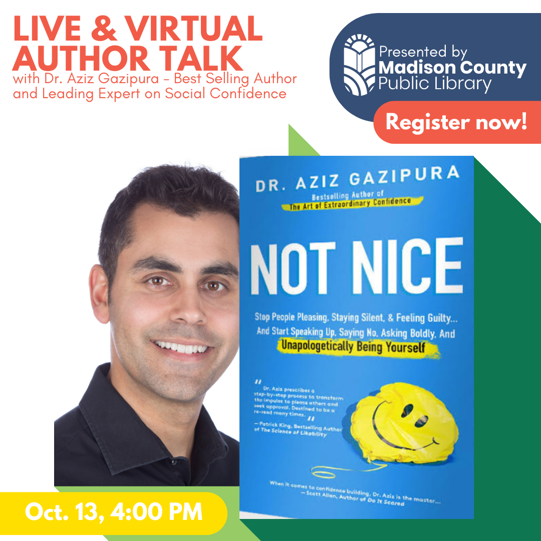 Not Nice: Stop People Pleasing, Staying Silent, & Feeling Guilty - Author Talk with Dr. Aziz Gazipura - Live & Virtual