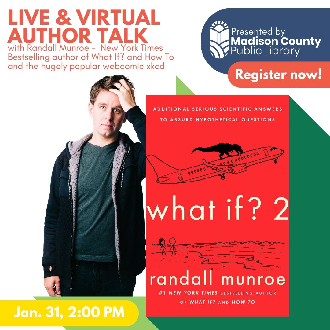 xkcd Webcomic and What if? Series Creator : Author Talk with Randall Munroe - Live & Virtual