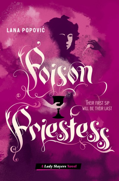 Image for "Poison Priestess (Lady Slayers)"