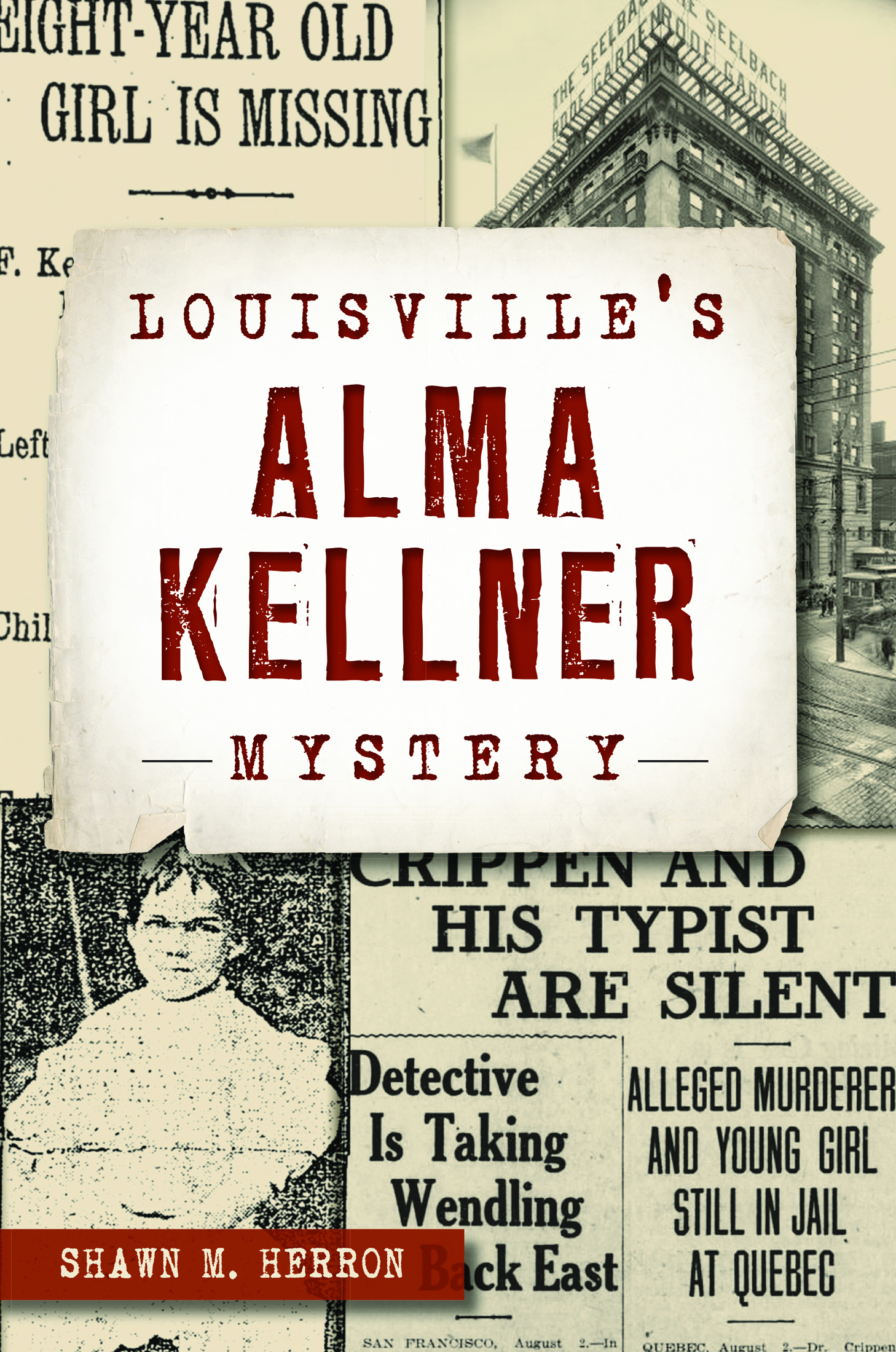 Louisville's Alma Kellner Mystery