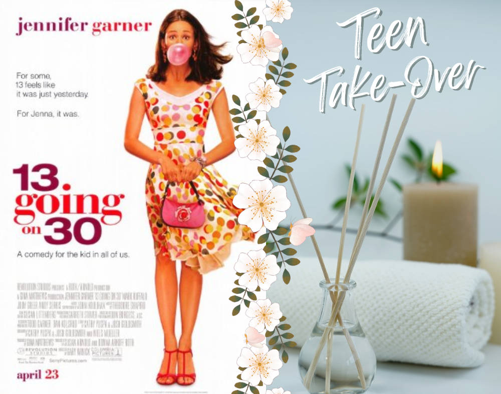 Teen Takeover image with 13 Going on 30 poster and spa items