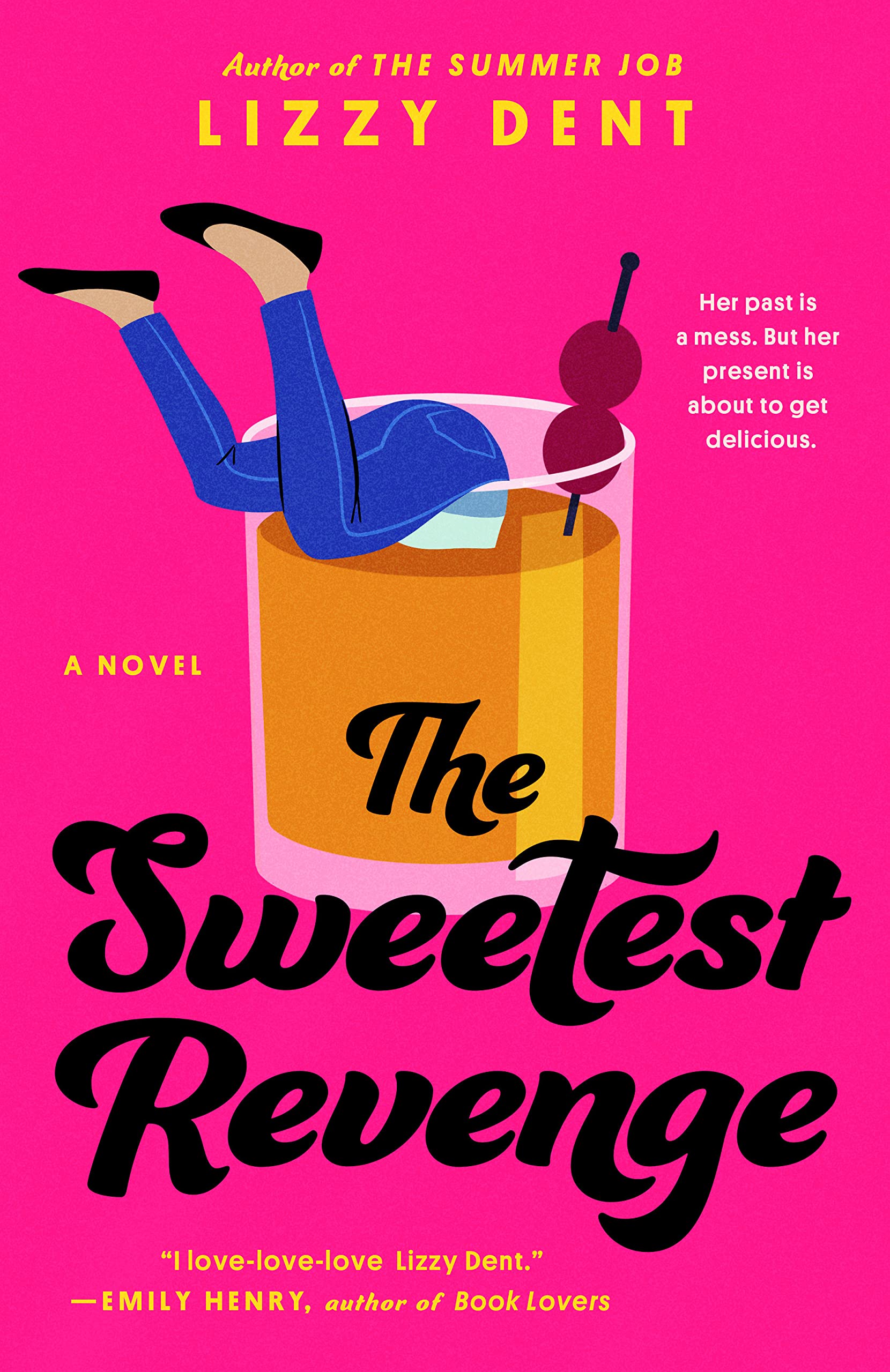 Image for "The Sweetest Revenge"