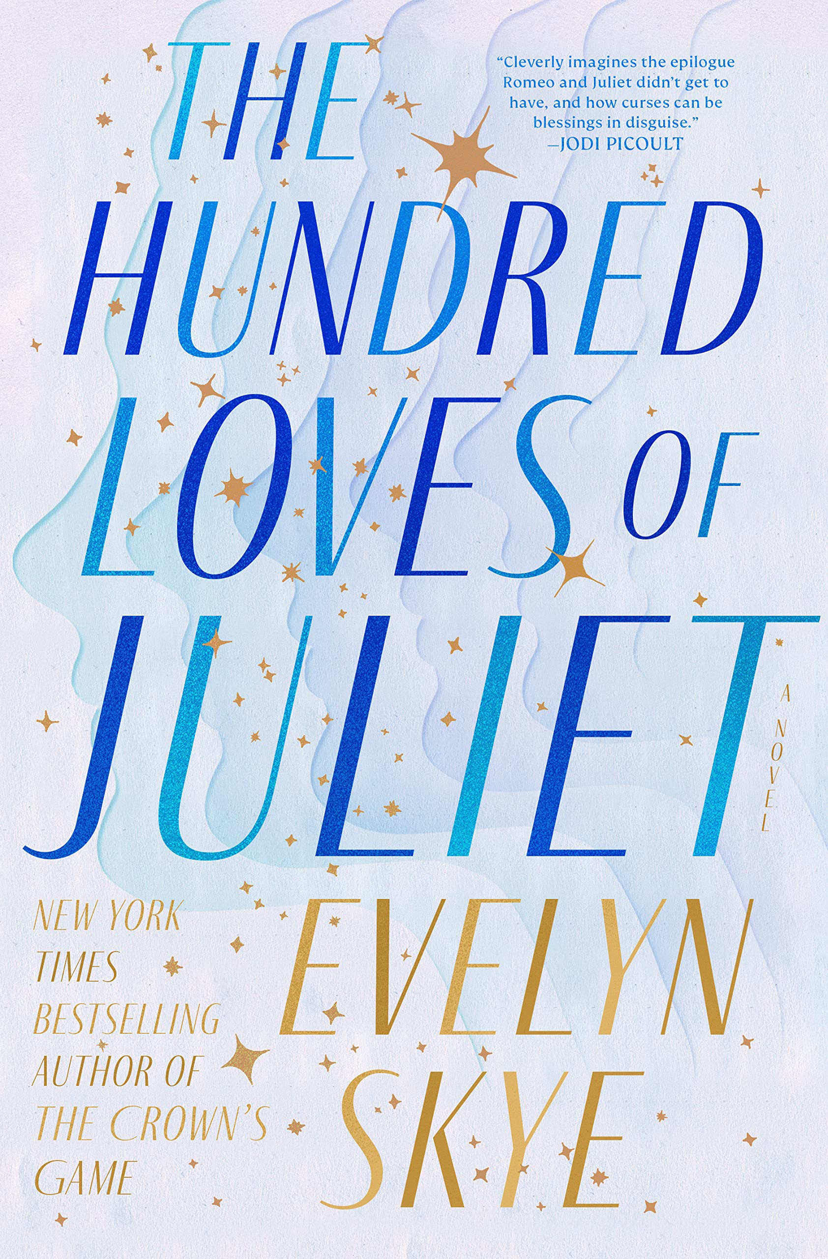 Image for "The Hundred Loves of Juliet"