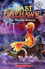 Image for "The Shadow Returns: A Branches Book (the Last Firehawk #12)"