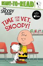 Image for "Time for the Vet, Snoopy!"