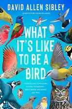 Image for "What It's Like to Be a Bird (Adapted for Young Readers)"