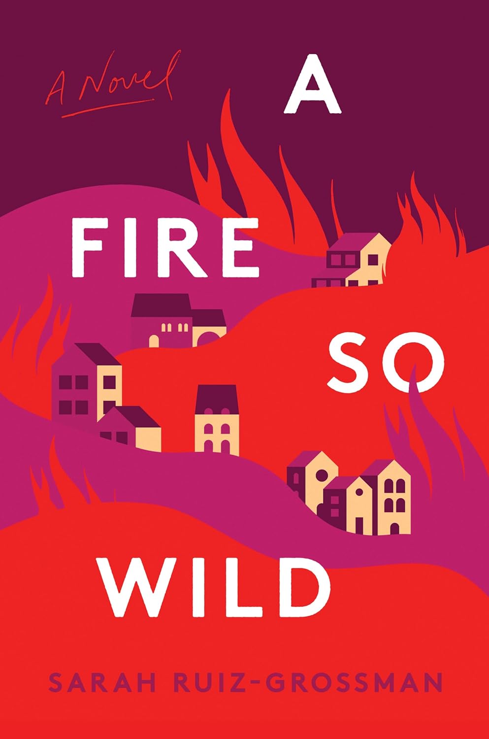 Image for "A Fire So Wild"