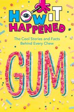 Image for "How It Happened! Gum"