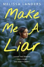 Image for "Make Me a Liar"