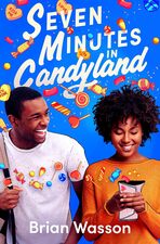 Image for "Seven Minutes in Candyland"