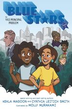 Image for "Blue Stars: Mission One: The Vice Principal Problem: A Graphic Novel"