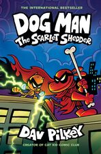 Image for "Dog Man: the Scarlet Shedder: a Graphic Novel (Dog Man  #12): from the Creator of Captain Underpants"