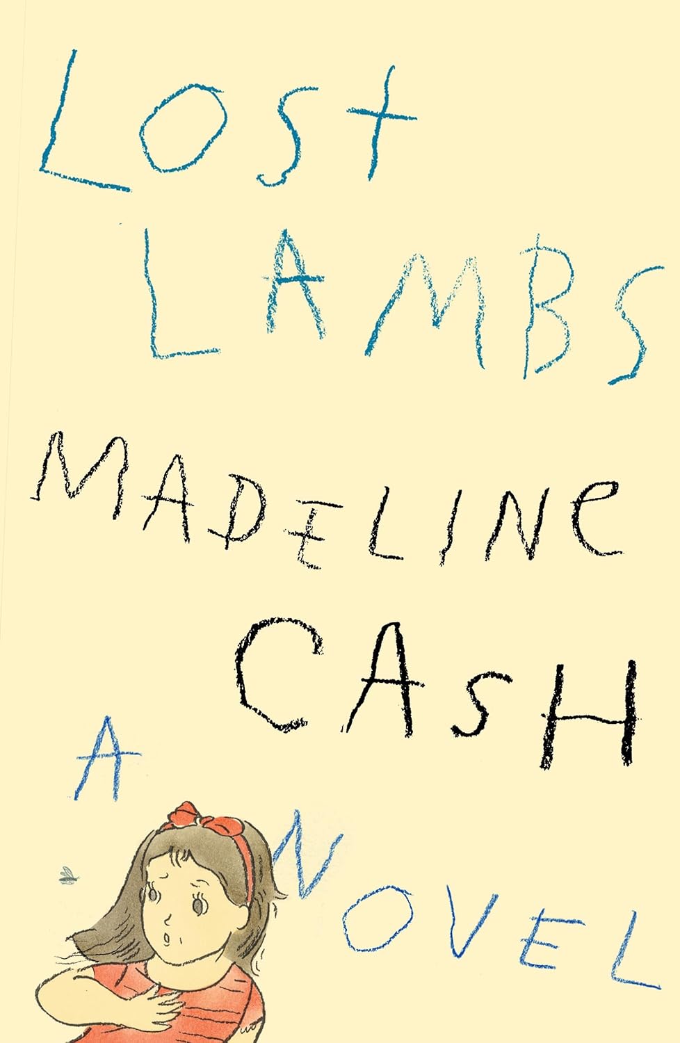 "Lost Lambs" by Madeline Cash