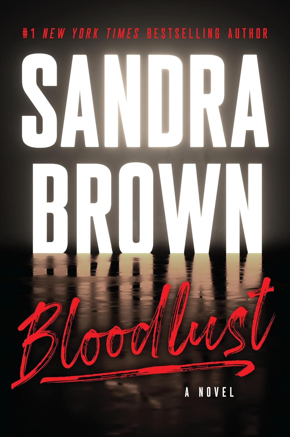 "Bloodlust" by Sandra Brown