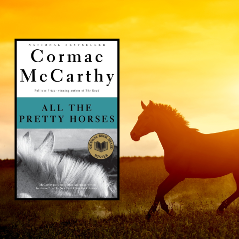 All the Pretty Horses