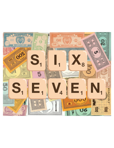 Image of monopoly money decoupaged onto a canvas with the words "six seven" spelled in Scrabble letters glued to the front