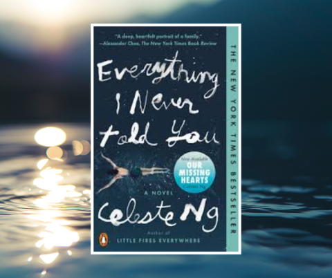 Everything I Never Told You