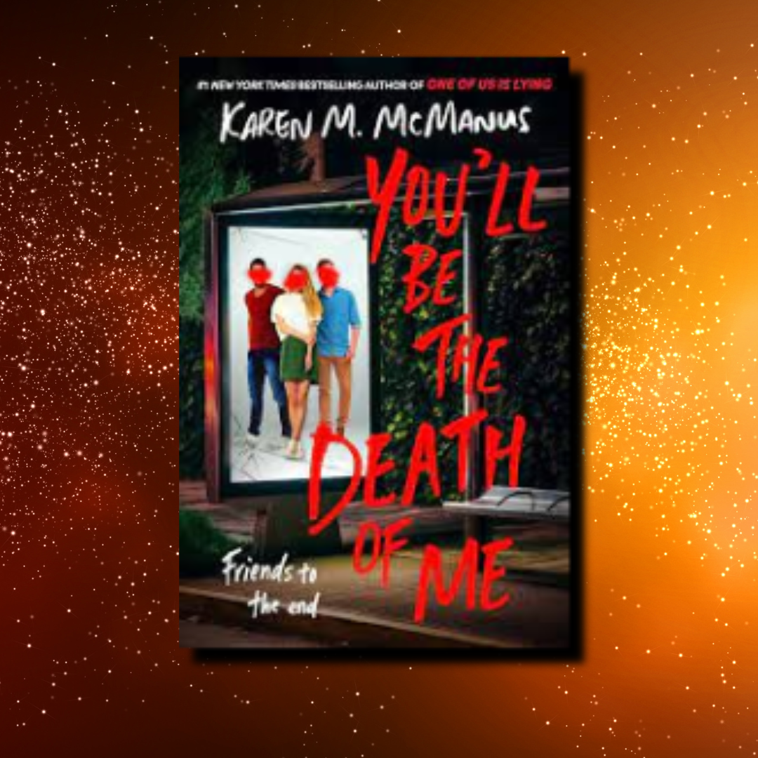 You'll Be the Death of Me