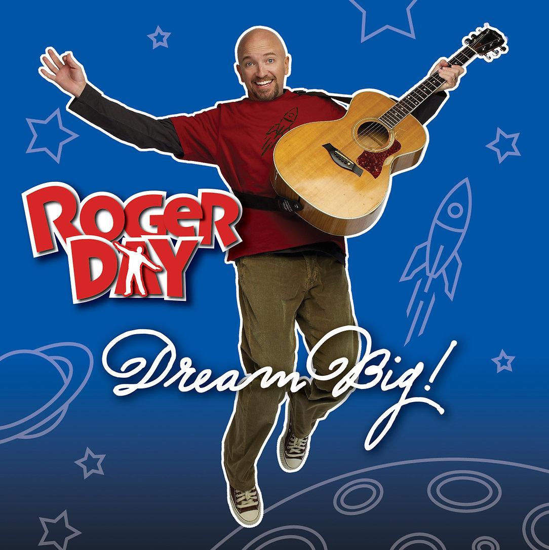 Poster for Roger Day's "Dream Big" with Roger and his guitar