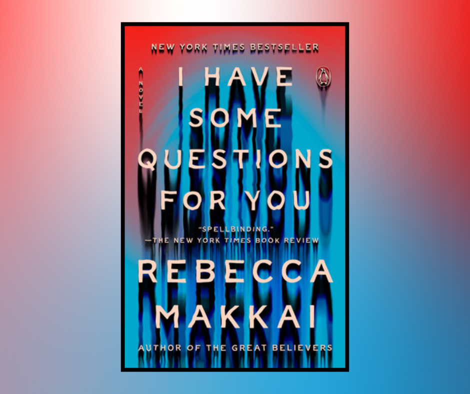 I Have Some Questions for You