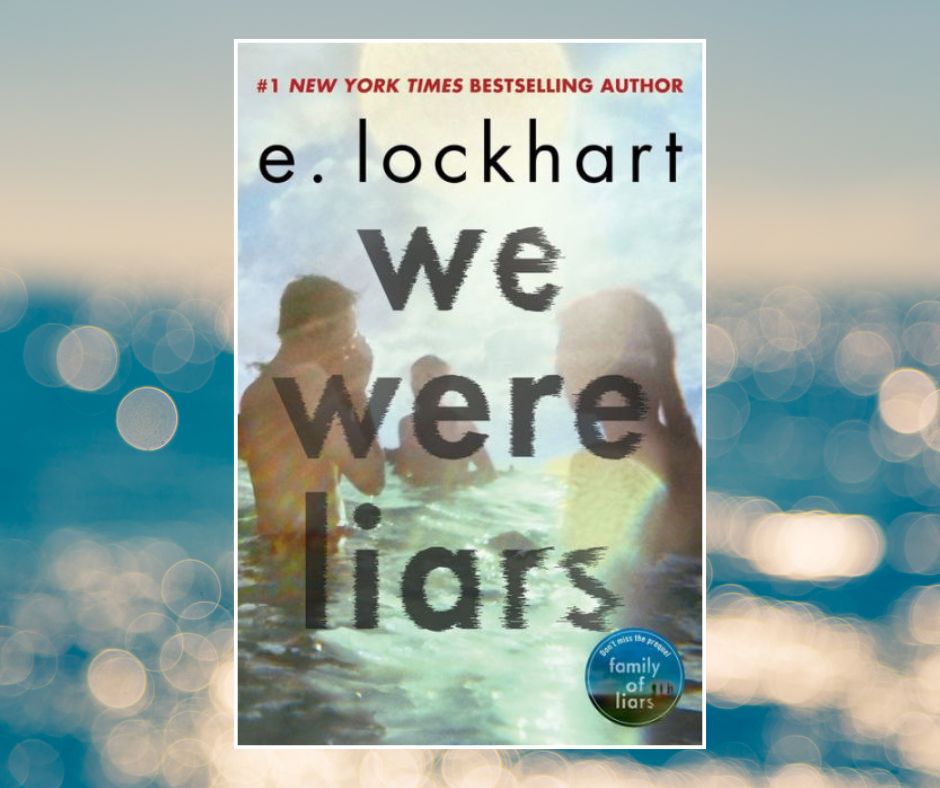 We Were Liars
