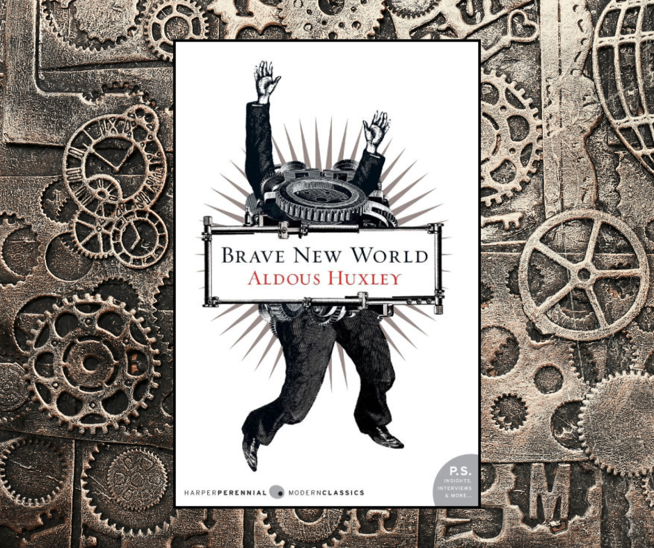 Brave New World