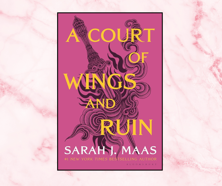 A Court of Wings and Ruin